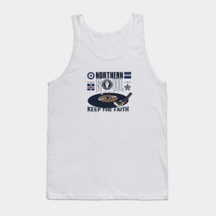 Northern Soul Keep The Faith Tank Top